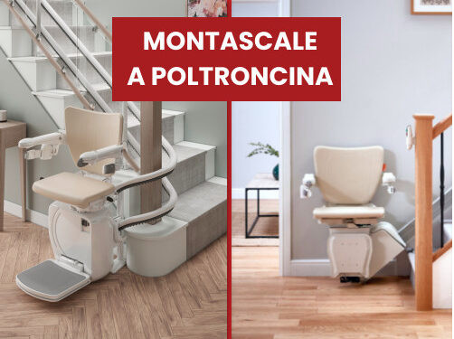 Focus sulle soluzioni: vi presentiamo i montascale a poltroncina